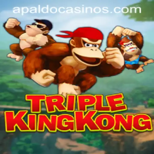 Exploring the Exciting World of TripleKingKong: A New Gaming Adventure with APaldo